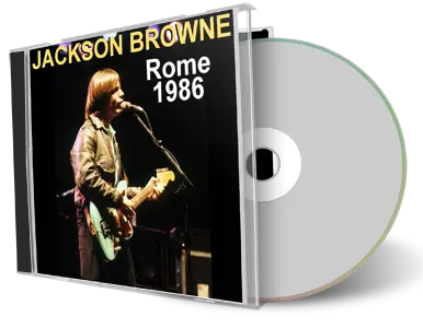 Artwork Cover of Jackson Browne 1986-10-21 CD Rome Audience