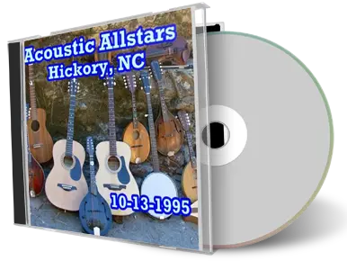 Artwork Cover of Acoustic All Stars 1995-10-13 CD Hickory Soundboard