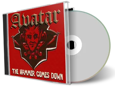 Artwork Cover of Avatar Compilation CD The Hammer Comes Down 1979-1981 Soundboard
