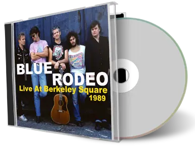 Artwork Cover of Blue Rodeo 1989-08-10 CD Berkeley Audience