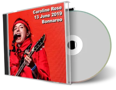 Artwork Cover of Caroline Rose 2019-06-13 CD Bonnaroo Festival Audience