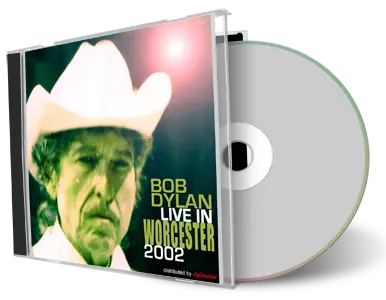 Artwork Cover of Bob Dylan 2002-08-02 CD Worcester Audience