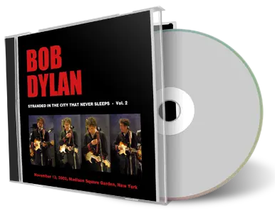 Artwork Cover of Bob Dylan 2002-11-13 CD New York City Audience