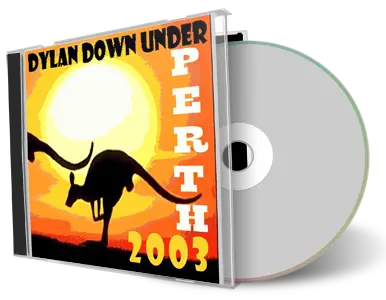 Artwork Cover of Bob Dylan 2003-02-15 CD Perth Audience