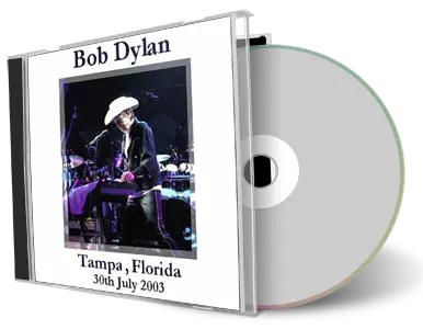 Artwork Cover of Bob Dylan 2003-07-30 CD Tampa Soundboard