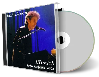 Artwork Cover of Bob Dylan 2003-10-29 CD Munich Audience
