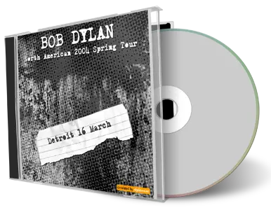 Artwork Cover of Bob Dylan 2004-03-16 CD Detroit Audience