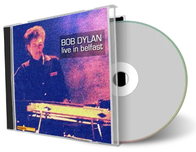 Artwork Cover of Bob Dylan 2004-06-26 CD Belfast Audience
