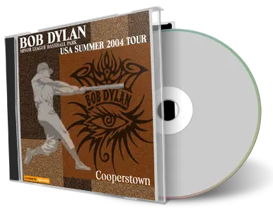 Artwork Cover of Bob Dylan 2004-08-06 CD Cooperstown Audience