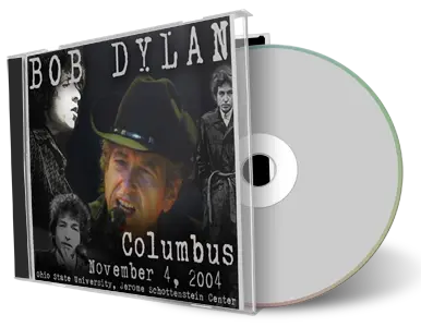 Artwork Cover of Bob Dylan 2004-11-04 CD Columbus Audience