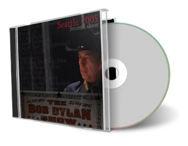 Artwork Cover of Bob Dylan 2005-03-08 CD Seattle Audience