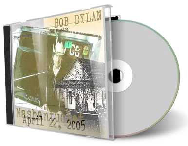 Artwork Cover of Bob Dylan 2005-04-22 CD Mashantucket Audience