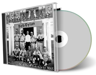 Artwork Cover of Bob Dylan 2005-06-01 CD Chattanooga Audience