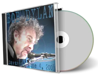Artwork Cover of Bob Dylan 2005-06-04 CD Savannah Audience