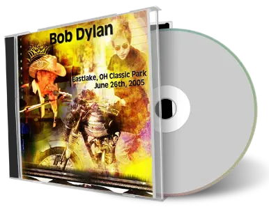 Artwork Cover of Bob Dylan 2005-06-26 CD Eastlake Audience