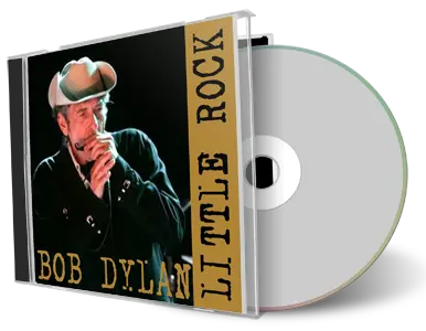 Artwork Cover of Bob Dylan 2005-07-02 CD Little Rock Audience