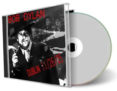 Artwork Cover of Bob Dylan 2005-11-26 CD Dublin Audience