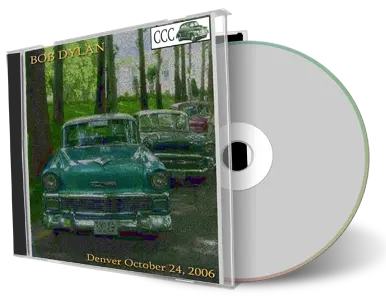 Artwork Cover of Bob Dylan 2006-10-24 CD Denver Audience
