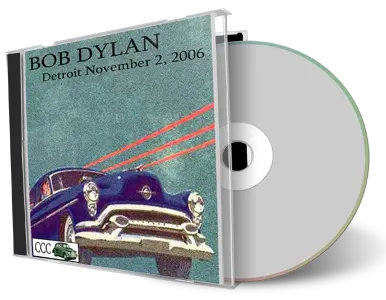 Artwork Cover of Bob Dylan 2006-11-02 CD Auburn Hills Audience