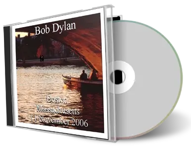 Artwork Cover of Bob Dylan 2006-11-11 CD Boston Audience