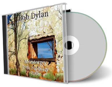 Artwork Cover of Bob Dylan 2008-02-29 CD Monterrey Audience