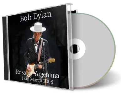 Artwork Cover of Bob Dylan 2008-03-18 CD Rosario Audience