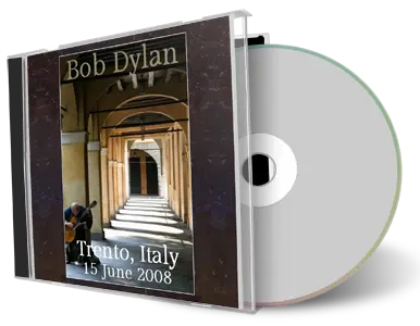 Artwork Cover of Bob Dylan 2008-06-15 CD Trento Audience