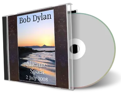 Artwork Cover of Bob Dylan 2008-07-02 CD Alicante Audience