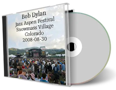 Artwork Cover of Bob Dylan 2008-08-30 CD Snowmass Village Audience