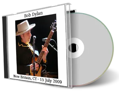 Artwork Cover of Bob Dylan 2009-07-15 CD New Britain Audience