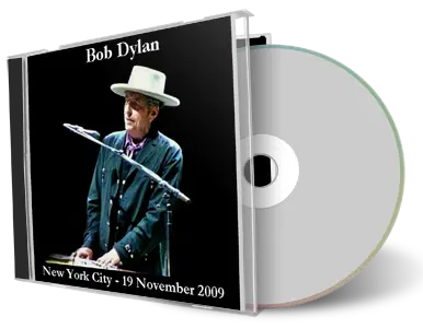 Artwork Cover of Bob Dylan 2009-11-19 CD New York City Audience