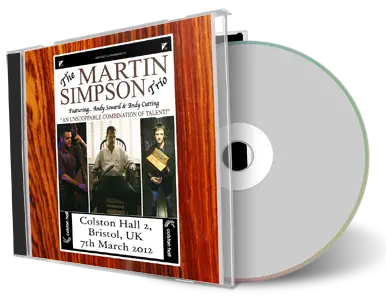 Artwork Cover of Martin Simpson 2012-03-07 CD Bristol Audience