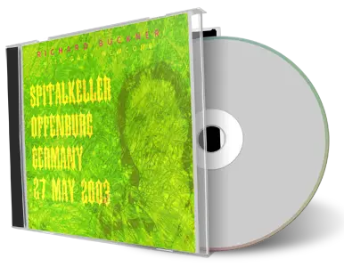Artwork Cover of Richard Buckner 2003-05-27 CD Offenburg Soundboard