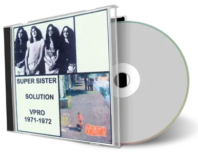 Artwork Cover of Solution and Supersister Compilation CD VPRO Archives 1971 - 1972 Soundboard