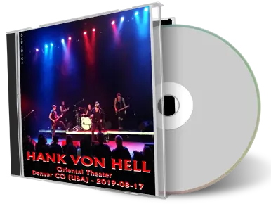 Artwork Cover of Hank Von Hell 2019-08-17 CD Denver Audience