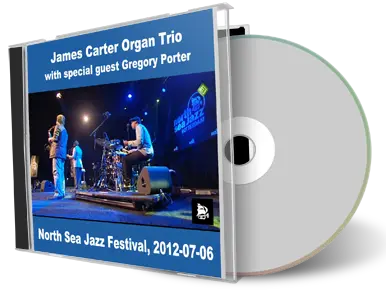 Artwork Cover of James Carter Organ Trio 2012-07-06 CD North Sea Jazzfestival Soundboard
