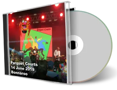 Artwork Cover of Parquet Courts 2019-06-14 CD Bonnaroo Festival Audience