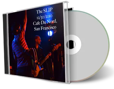Artwork Cover of The Slip 2010-12-30 CD San Francisco Audience