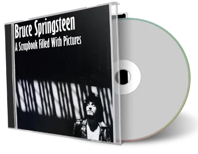Artwork Cover of Bruce Springsteen Compilation CD A Scrapbook Filled With Pictures Volume 1 Soundboard