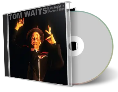 Artwork Cover of Tom Waits 1999-07-25 CD Florence Audience
