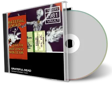 Artwork Cover of Grateful Dead 1981-07-04 CD Austin Soundboard