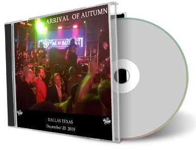 Artwork Cover of Arrival of Autumn 2019-12-20 CD Dallas Audience