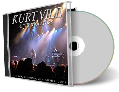 Artwork Cover of Kurt Vile and The Violators 2018-12-01 CD Washington Audience