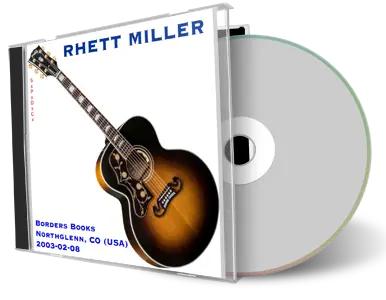 Artwork Cover of Rhett Miller 2003-02-08 CD Northglenn Audience