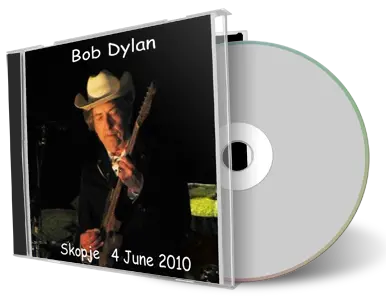 Artwork Cover of Bob Dylan 2010-06-04 CD Skopje Audience