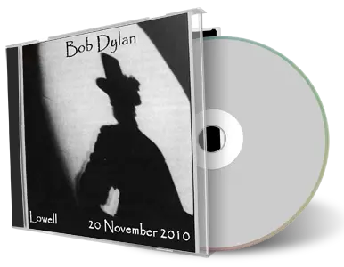 Artwork Cover of Bob Dylan 2010-11-20 CD Lowell Audience