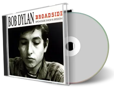 Artwork Cover of Bob Dylan Compilation CD Broadside Show Sessions Soundboard