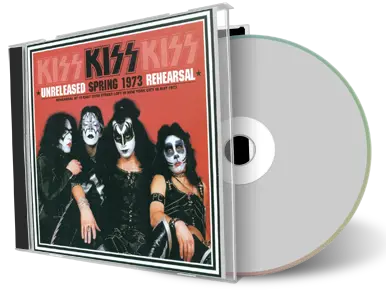 Artwork Cover of Kiss Compilation CD Unreleased Spring 1973 Rehearsal Audience