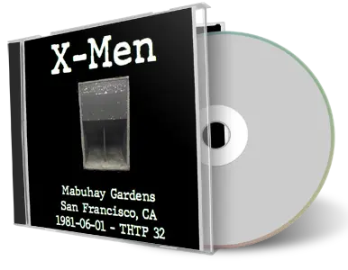 Artwork Cover of X Men 1981-06-01 CD San Francisco Soundboard
