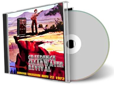 Artwork Cover of CCR 1972-05-22 CD Denver Audience